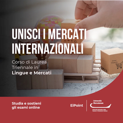 Laurea Triennale in Lingue e Mercati Laurea Triennale in Lingue e Mercati
