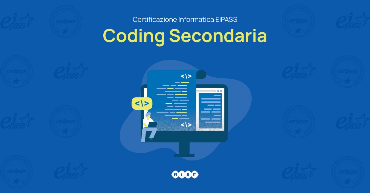 Certificazione informatica – Eipass Coding secondaria Certificazione informatica – Eipass Coding secondaria